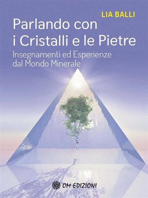 cover image of Parlando con i Cristalli e le Pietre